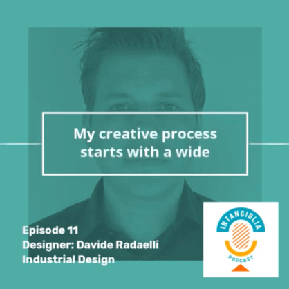 Intangiblia, podcast, intellectual property, industrial design, italian design, designer, italian designer, Davide Radaelli